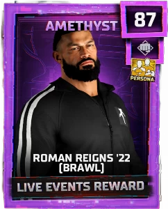 Roman Reigns '22 (Brawl)