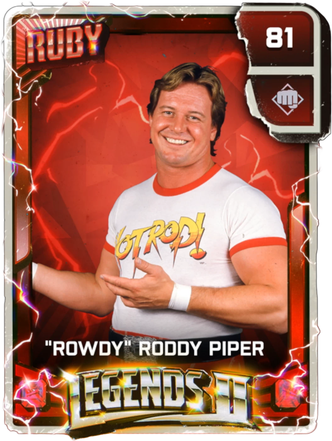 "Rowdy" Roddy Piper